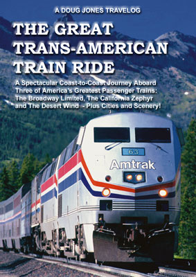 The Great Trans-American Train Ride